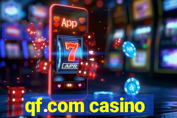 qf.com casino